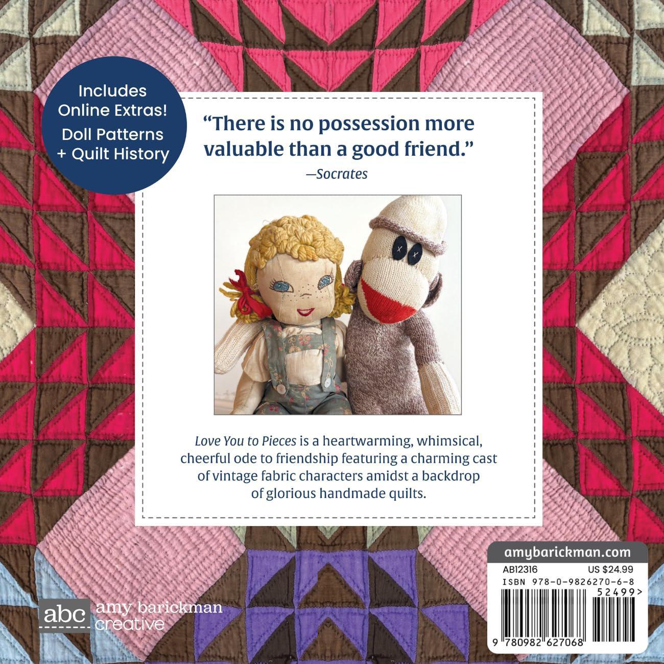 Love You To Pieces: A Gift of Friendship