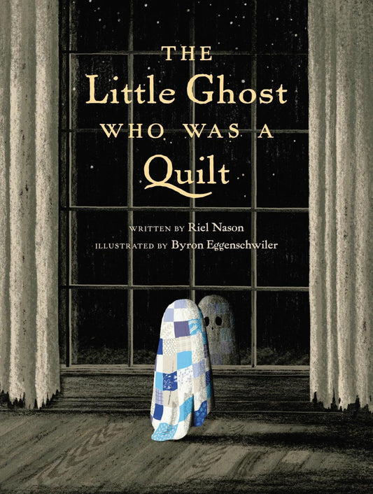 The Little Ghost Who Was a Quilt - Book